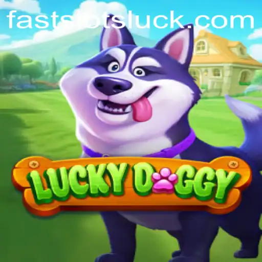 Unleashing the Excitement of LuckyDoggy: The Ultimate FAST SLOTS Experience